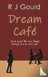 Gould, R J - Dream Cafe