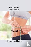 Keen, Lorena - Feel Your Fullness