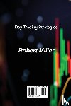 Miller, Robert Miller - Day Trading Strategies