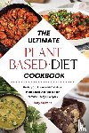 Stevens, Mary - The Ultimate Plant-Based Diet Cookbook