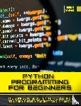 Campbell, Robert - Python Programming for Beginners