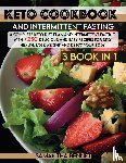 Bennet, Samantha - Keto Cookbook and Intermittent Fasting