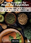 King, Joshua - Plant-Based Diet For Athletes and Bodybuilders