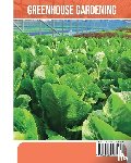 Green, Robert - Greenhouse Gardening