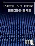 Campbell, Robert - Arduino for Beginners