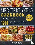Hayes, Ashley - Mediterranean Diet Cookbook for Beginners
