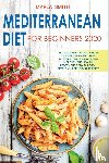 Smith, Marla - Mediterranean Diet for Beginners