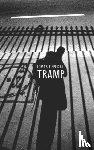 Espedal, Tomas - Tramp – Or the Art of Living a Wild and Poetic Life