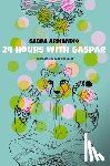 Armandio, Sabda, Norgaard, Lara - 24 Hours with Gaspar