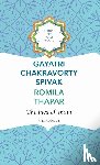 Spivak, Gayatri Chakravorty, Thapar, Romila - The Idea of India