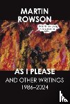 Rowson, Martin - As I Please