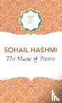 Hashmi, Sohail - The Music of Stones