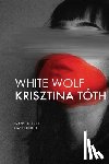 Toth, Krisztina - White Wolf