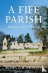 Arnott, Robin G K - A Fife Parish