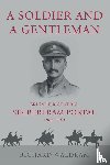 Waldram, Richard - A Soldier and a Gentleman - Brigadier General Sir Bertram Portal, 1866-1949.