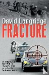 Longridge, David - Fracture