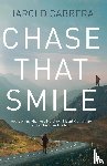 Cabrera, Harold - Chase That Smile