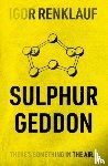 Renklauf, Igor - Sulphurgeddon