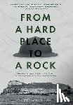 Slade, Timandra - From a Hard Place to a Rock
