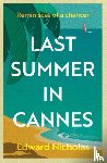 Nicholas, Edward - Last Summer in Cannes
