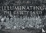 Steiner, Keith - Illuminating The Guilty Land