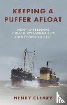 Cleary, Henry - Keeping a Puffer Afloat