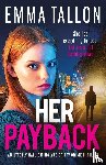 Tallon, Emma - Her Payback
