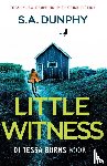 Dunphy, S a - Little Witness