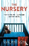 Watson, Sue - The Nursery