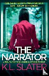 Slater, K L - The Narrator