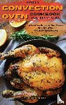 Nolove, Kathleen - Simply Convection Oven Cookbook for Beginners