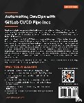Cowell, Christopher, Lotz, Nicholas, Timberlake, Chris - Automating DevOps with GitLab CI/CD Pipelines
