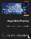 Costea, Liviu, Economakis, Spiros - Argo CD in Practice