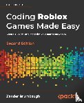 Brumbaugh, Zander - Coding Roblox Games Made Easy -