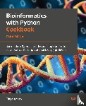 Antao, Tiago - Bioinformatics with Python Cookbook - Third Edition