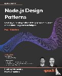 Mammino, Luciano, Casciaro, Mario - Node.js Design Patterns - Fourth Edition