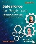 Shaalan, Sharif, Royer, Timothy - Salesforce for Beginners - Second Edition