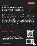 Kovacevic, Sasa, Dempsey, Darren - Azure Cloud Adoption Framework Handbook