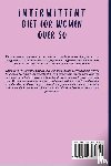 Keys Pomroy, Dr Gillian, Bernardi, Dr Anna - Intermittent Diet for Women Over 50