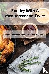 Bell, Delia - Poultry With A Mediterranean Twist