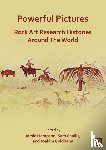  - Powerful Pictures: Rock Art Research Histories around the World