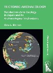 Barnes, Gina L. (Professor Emeritus of Japanese Studies - Tectonic Archaeology