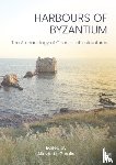  - Harbours of Byzantium