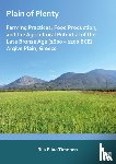 Timonen, Riia Elina (Leiden University) - Plain of Plenty: Farming Practices, Food Production, and the Agricultural Potential of the Late Bronze Age (1600–1200 BCE) Argive Plain, Greece