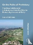 Calderone, Dario (Postdoctoral Researcher - On the Paths of Prehistory