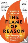 Sturmark, Christer - The Flame of Reason
