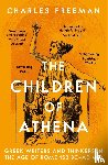 Freeman, Charles - The Children of Athena