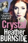 Burnside, Heather - Crystal