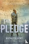 Kent, Kathleen - The Pledge