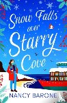 Barone, Nancy - Snow Falls Over Starry Cove